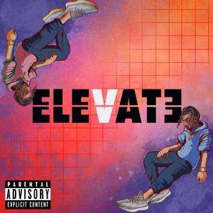 Elevate (Explicit)