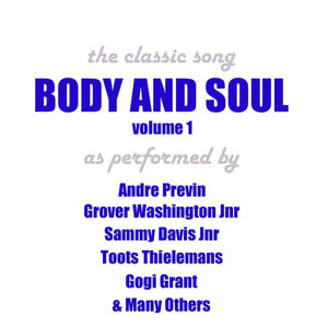 Body and Soul - Vol 1