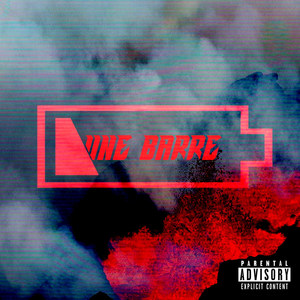 Une Barre (Explicit)