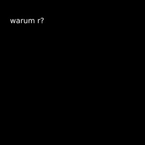 warum R? (Explicit)