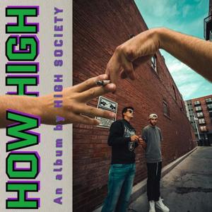 How High (Explicit)