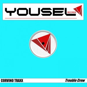 Trouble Crew (Original Mix)