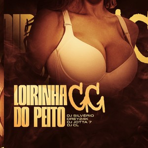 Loirinha do Peito GG (Explicit)