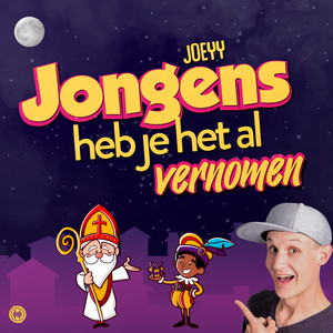 Jongens Heb Je het Al Vernomen