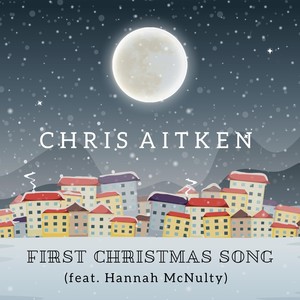 First Christmas Song (feat. Hannah McNulty)