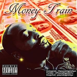 MONEY TRAIN (Explicit)