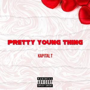 Pretty Young Thing (Explicit)