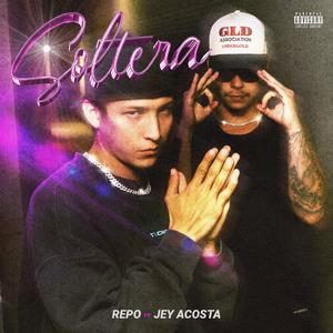 SOLTERA (feat. JAY ACOSTA)