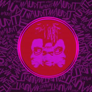 MAUDITS ! (Slowed Version)