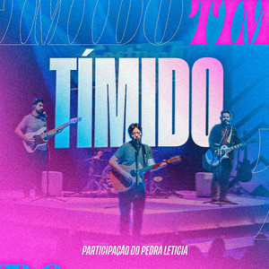 Tímido (Ao Vivo|Explicit)