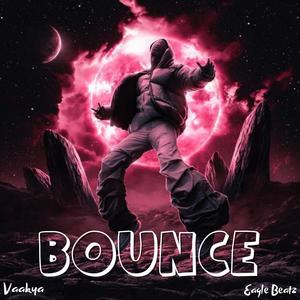 BOUNCE (Explicit)