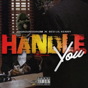 Handle You (remix|Explicit)