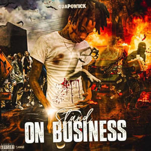 Stand On Business (Explicit)