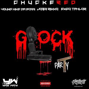 Glock Party (feat. Young Mike Da Boss, Jo$e Rikko & Exzo Taylor) [Explicit]