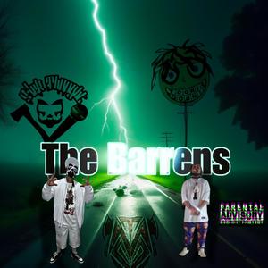 The Barrens (feat. Toonie Goon) (Explicit)