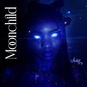 Moonchild (Explicit)