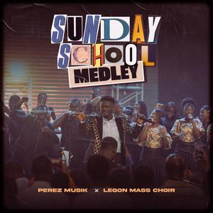 Sunday School Medley (feat. UG Mass Choir)