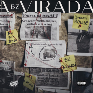 A Virada (Explicit)