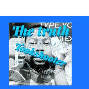 The Truth (Explicit)