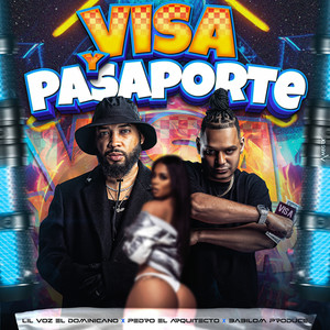 Visa Y Pasaporte (Explicit)