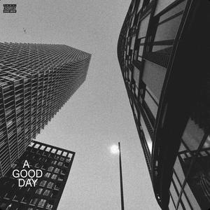 A good day (feat. BEEZYBOY)