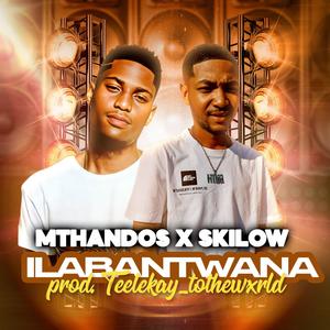 iLabantwana (feat. Skilow)