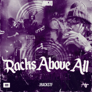 Racks Above All (Explicit)