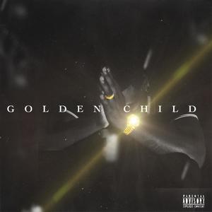 Golden Child (Explicit)