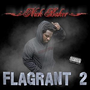 Flagrant 2 (Explicit)