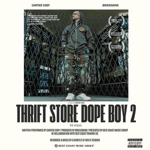 Thrift Store Dope Boy 2 (Explicit)