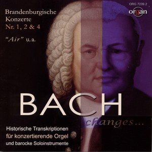 Bach Changes... Historische Bearbeitungen für konzertierende Orgel und barocke Soloinstrumente (Ahrend-Orgel, ehem. Jesuitenkirche, Porrentruy, Schweiz)