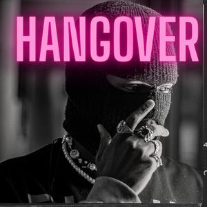 Hangover (Explicit)