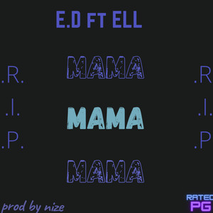 Mama (Explicit)