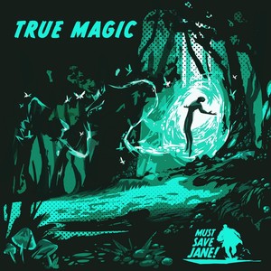 True Magic