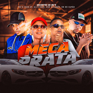 Meca Prata (Explicit)