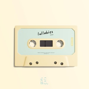 Lullabies, Vol. 1