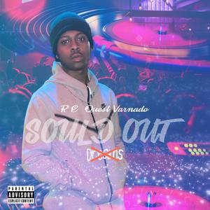 SOULD OUT (Explicit)