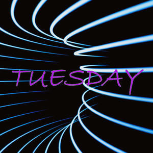 Tuesday
