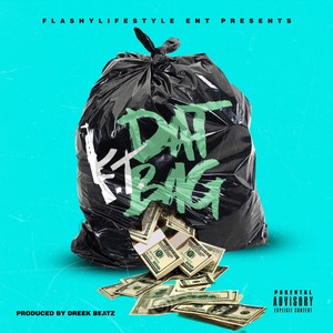 Dat Bag (Explicit)