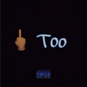 Fucc You Too (Explicit)