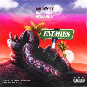 ENEMIES(feat. Mozenge & Nwafrika)