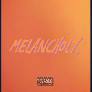 Melancholy
