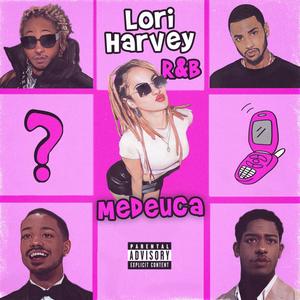 Lori Harvey R&B (Explicit)