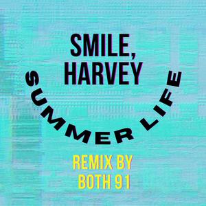 Summer Life (Both 91 Remix)