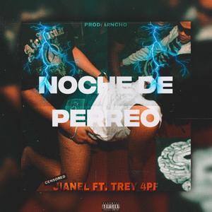 Noche de perreo (Explicit)