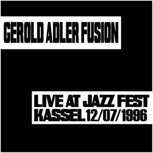 Live At Jazz Fest Kassel 12/07/1996 (Live)