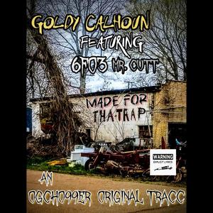 Made For The Trap (Explicit)