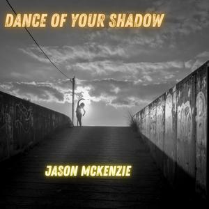 Dance Of Your Shadow