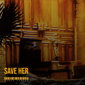 Save Her (Explicit)