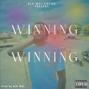 Winning (Explicit)